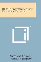 Of the Five Wounds of the Holy Church