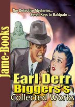 Jame-Books Library - Earl Derr Biggers’s Collected Works ( 3 Works )