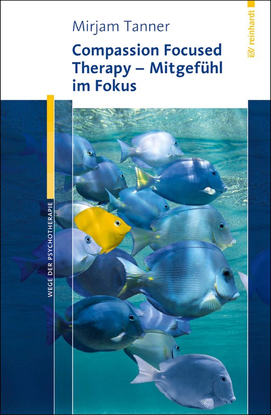 Wege der Psychotherapie - Compassion Focused Therapy - Mitge ... - cover