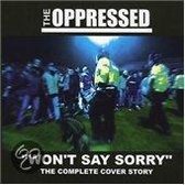 Oppressed Tribute Album: Won't Say Sorry