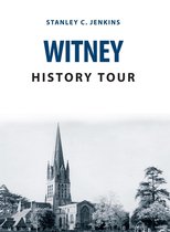 History Tour - Witney History Tour