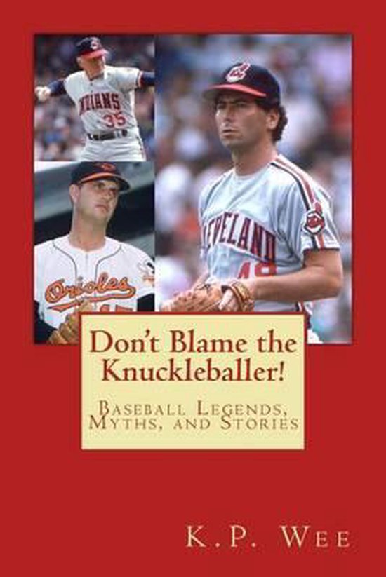 Don't Blame the Knuckleballer! - cover