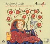 The Second Circle - Love Songs of Francesco Landini / Anonymous 4