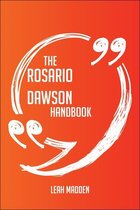 The Rosario Dawson Handbook - Everything You Need To Know About Rosario Dawson