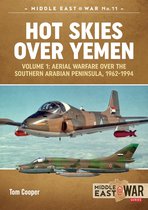 Middle East@War 9 - Hot Skies Over Yemen: Aerial Warfare Over the Southern Arabian Peninsula