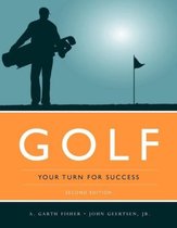 Golf: Your Turn For Success