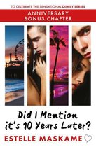 DIMILY Series 5 - Did I Mention it's 10 Years Later?