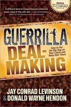 Guerrilla Deal-Making
