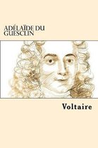 Adelaide Du Guesclin (French Edition)