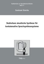 Skalierbare akustische Synthese für konkatenative Sprachsynthesesysteme