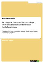 Tackling the Farmer-to-Market-Linkage Problem for Small-Scale-Farmers in Sub-Saharan Africa