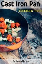 Cast Iron Pan Cookbook