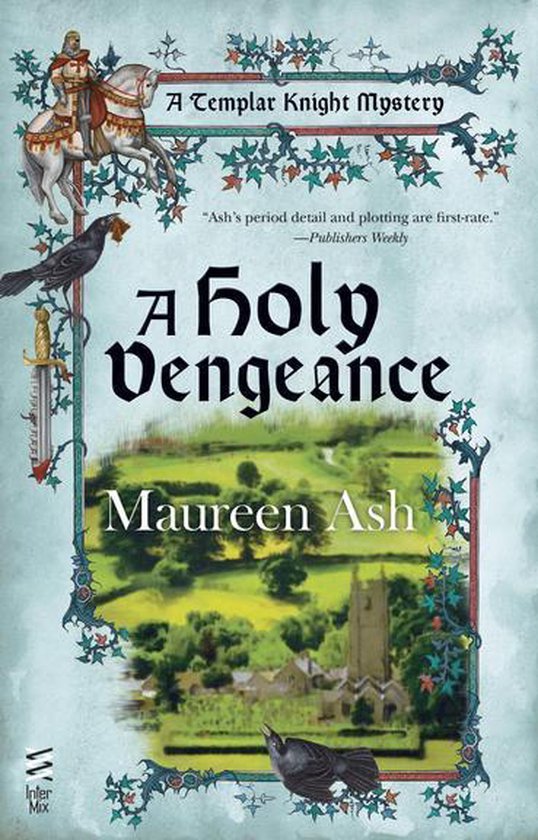 A Templar Knight Mystery - A Holy Vengeance - cover