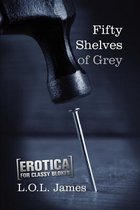 Fifty Shelves of Grey