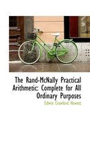 The Rand-McNally Practical Arithmetic