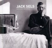 Jack Sels - Minor Works (2 CD)