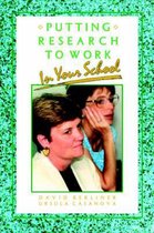 Putting Research to Work in Your School