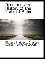Documentary History of the State of Maine
