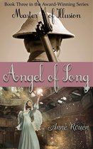 Master of Illusion 3 - Angel of Song (Master of Illusion Book Three)