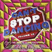 Can't Stop Dancing 10