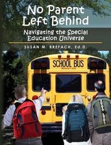 No Parent Left Behind