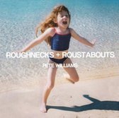 Roughnecks & Roustabouts