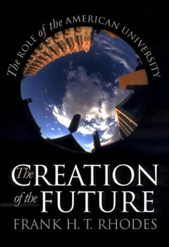 The Creation of the Future