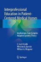 Interprofessional Education in Patient-Centered Medical Homes