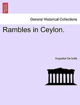 Rambles in Ceylon.