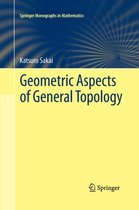 Springer Monographs in Mathematics- Geometric Aspects of General Topology