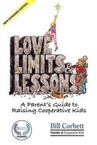 Love, Limits, & Lessons