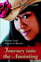 Journey into the Anointing