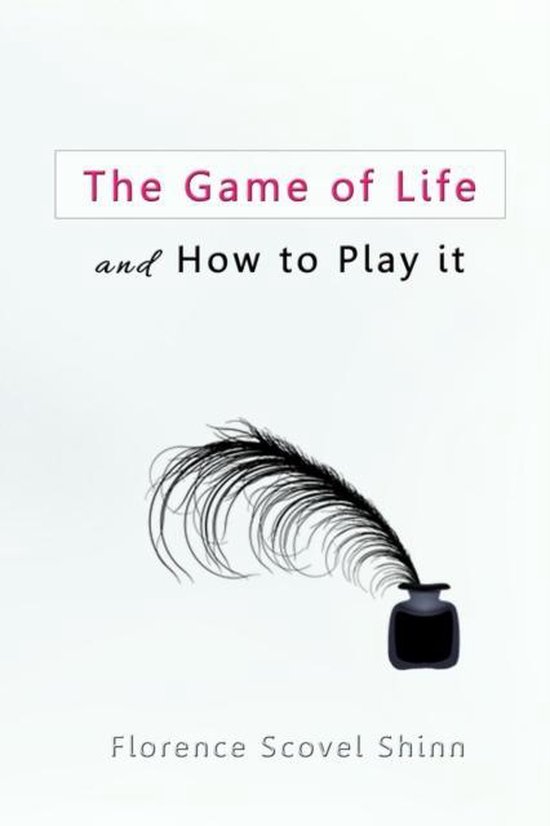 The Game of Life and How to Play It - cover