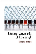 Literary Landmarks of Edinburgh