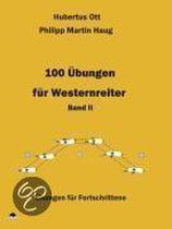 100 Übungen für Westernreiter 2