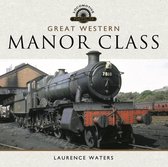 Locomotive Portfolios - Great Western: Manor Class