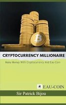Cryptocurrency Millionaire