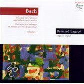 Bernard Lagacé - Toccata in D Minor And Other Early Works (CD)