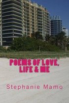 Poems of Love, Life & Me