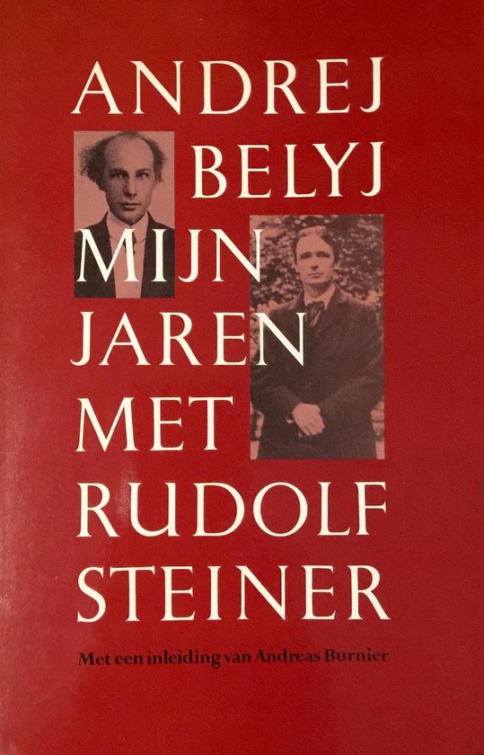 Mijn jaren met Rudolf Steiner