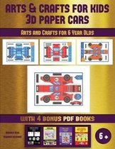 Arts and Crafts for 6 Year Olds (Arts and Crafts for kids - 3D Paper Cars)