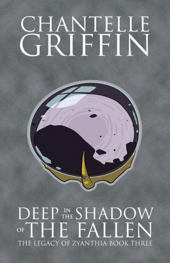 Legacy of Zyanthia- Deep in the Shadow of the Fallen - cover