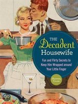 The Decadent Housewife