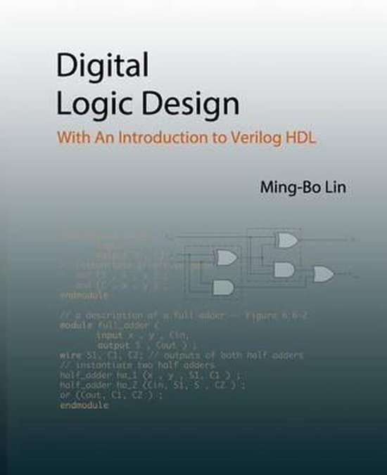 Digital Logic Design | 9781537158365 | Ming-Bo Lin | Boeken | bol.com