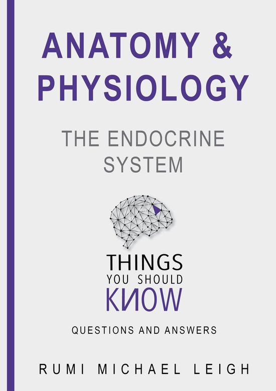 Things you should know 13 - Anatomy and physiology "The endo ... - cover