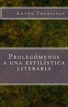 Proleg menos a Una Estil stica Literaria