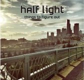 Half Light - Things To Figure Out (LP)