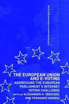 The European Union and E-Voting (Electronic Voting)