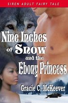 Nine Inches Of Snow And The Ebony Princess