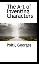 The Art of Inventing Characters